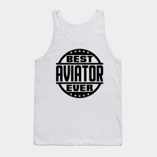 Best Aviator Ever Tank Top